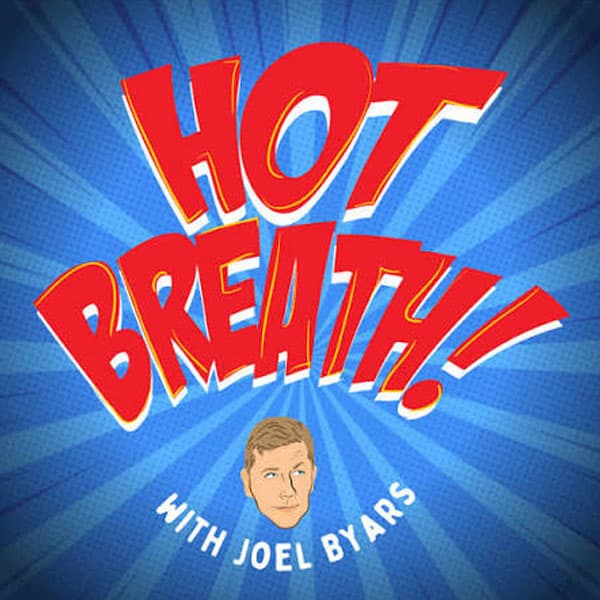 Hot Breath! (Learn Comedy from the Pros) podcast cover