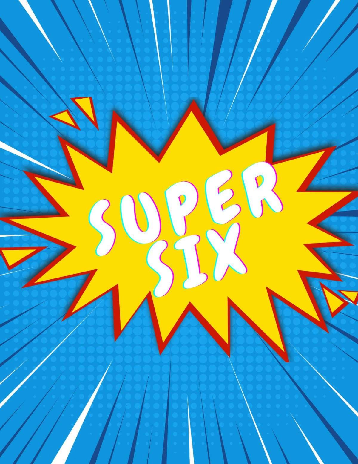 Super Six Showcase