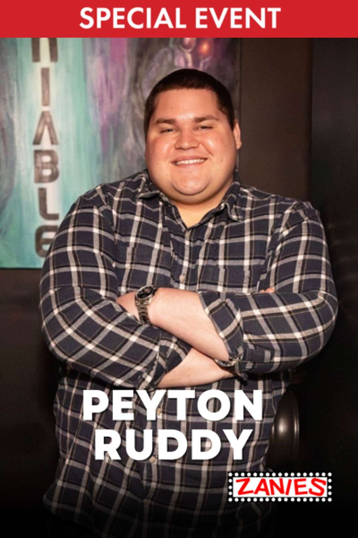 Peyton Ruddy *Special Event*