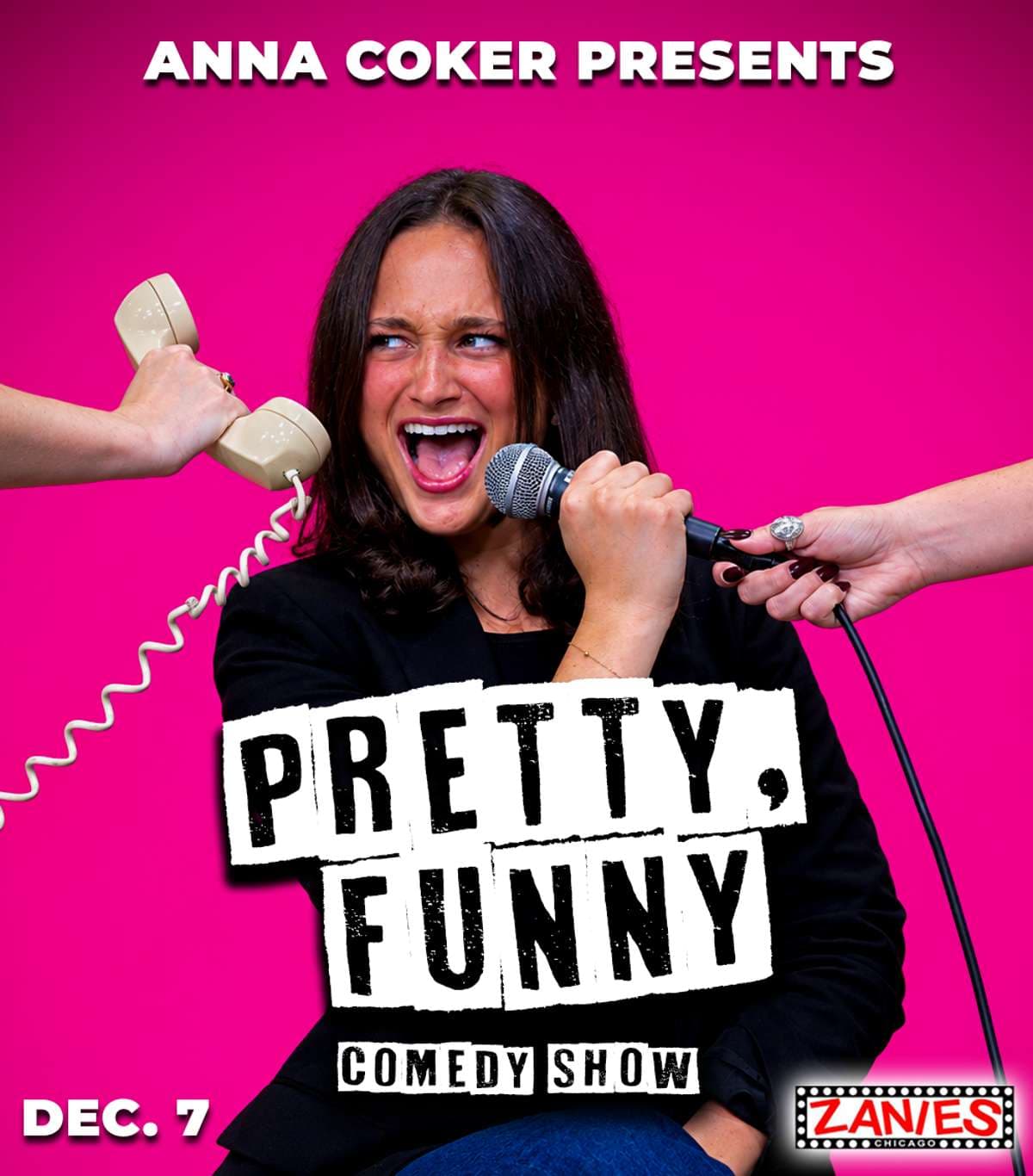 Pretty Funny W/ Anna Coker