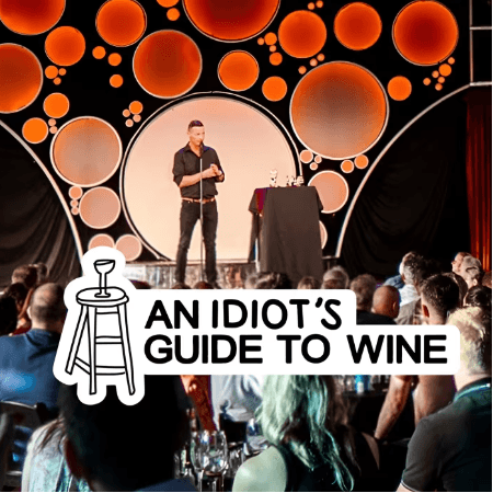 An Idiot's Guide to Wine