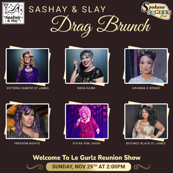 Sashay & Slay Drag Show