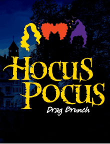 Hocus Pocus Drag Brunch