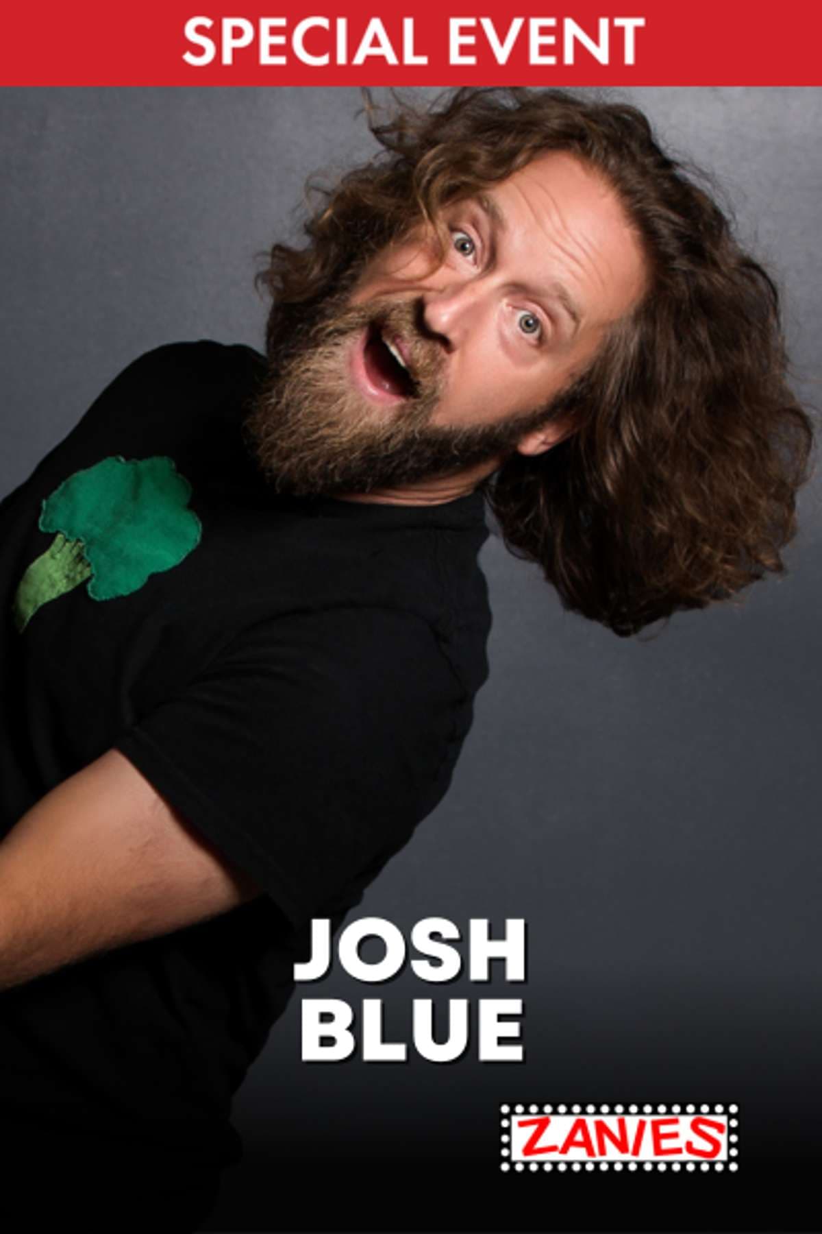 Josh Blue **Special Event**