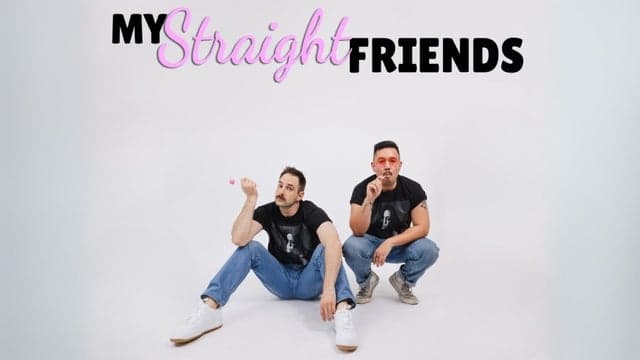 Netflix Is A Joke Presents: My Straight Friends
