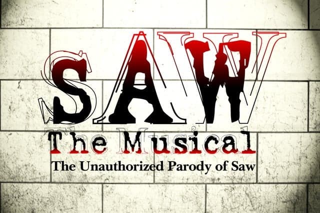 SAW The Musical: The Unauthorized Parody of Saw (New York)