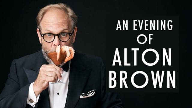 An Evening of Alton Brown