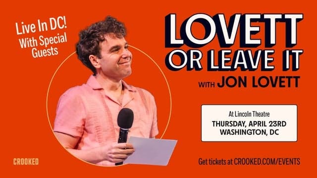 Lovett or Leave It Live in DC!