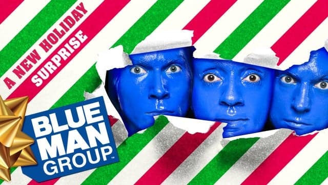 Blue Man Group - A New Holiday Surprise