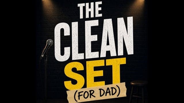 The Clean Set (For Dad)