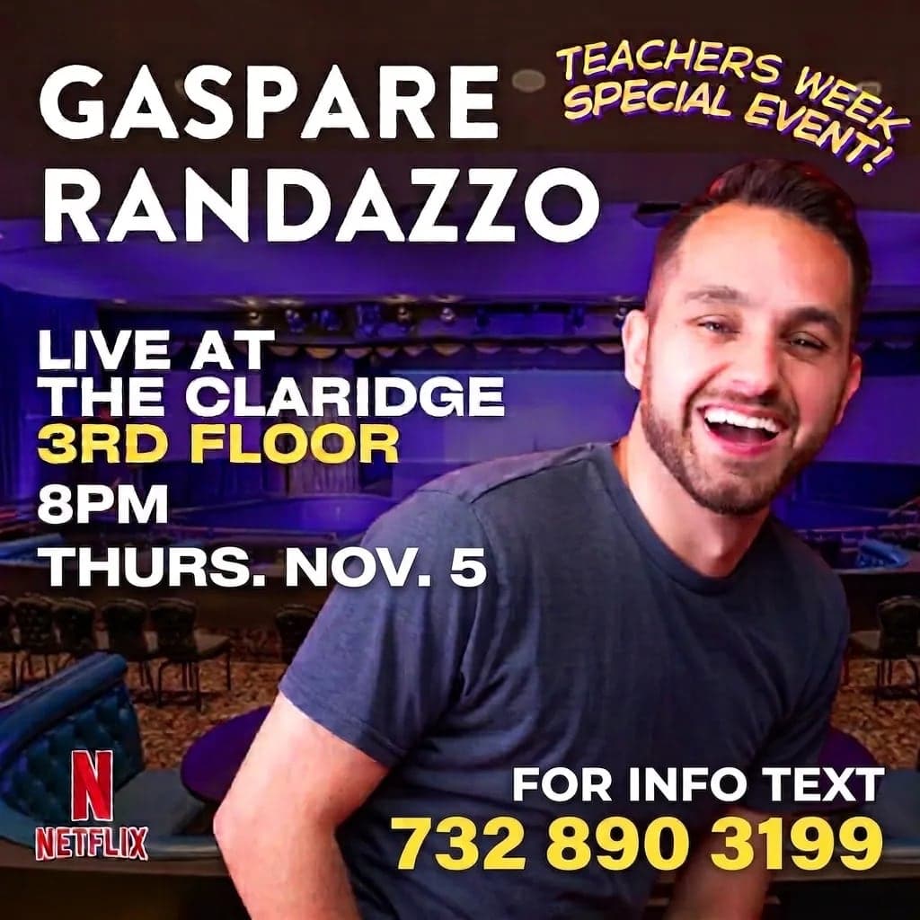 Teachers Week Special Event: Comedian Gaspare Randazzo: Live in Atlantic City