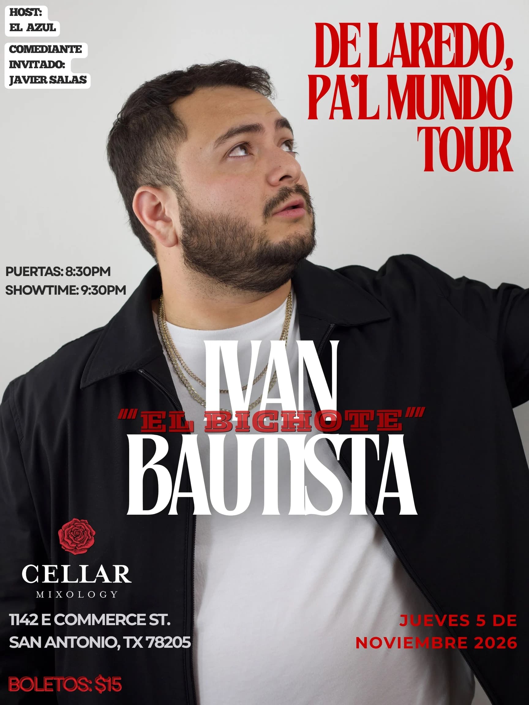 Ivan "El Bichote" Bautista- De Laredo Pa'l Mundo: En vivo en San Antonio