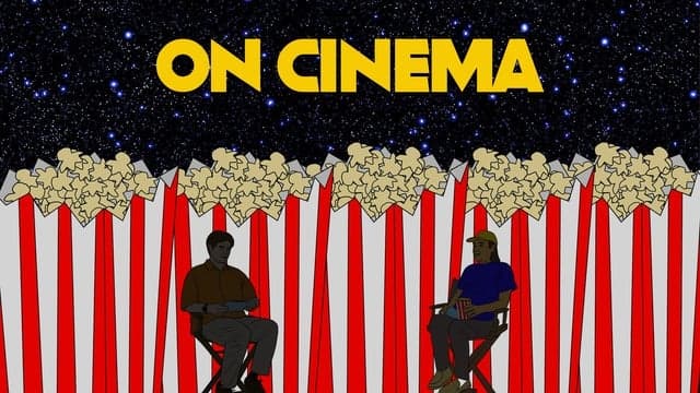 On Cinema - The Certified "Five Bags of Popcorn" Tour