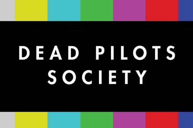 Dead Pilots Society