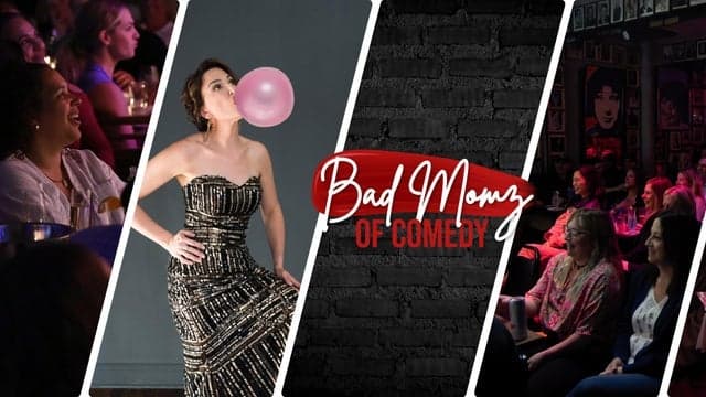 Bad Momz of Comedy